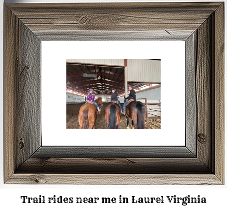 trail rides near me in Laurel, Virginia